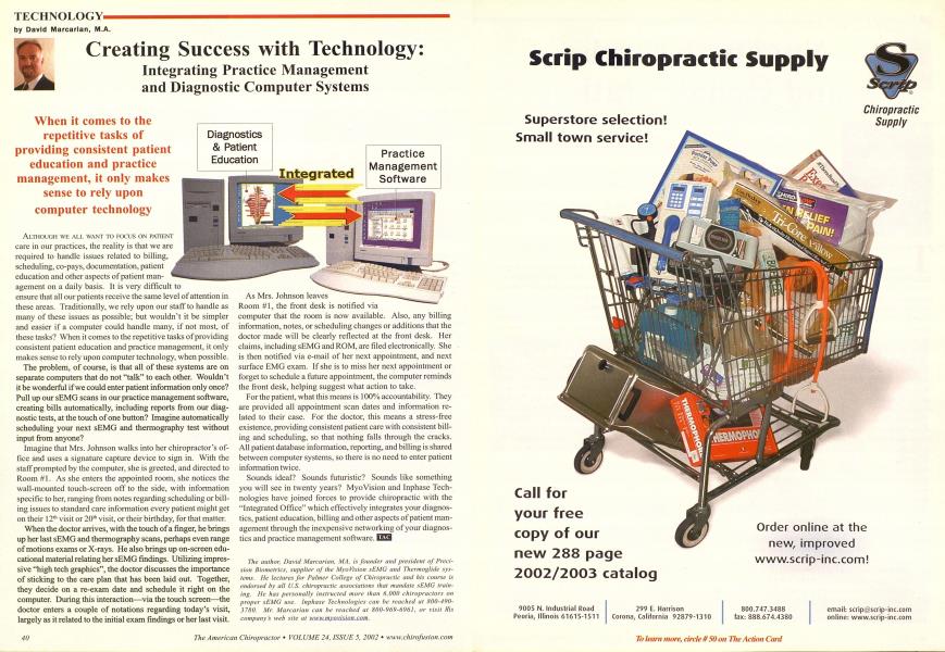 Creating Success with Technology: Integrating Practice Management and Diagnostic Computer Systems