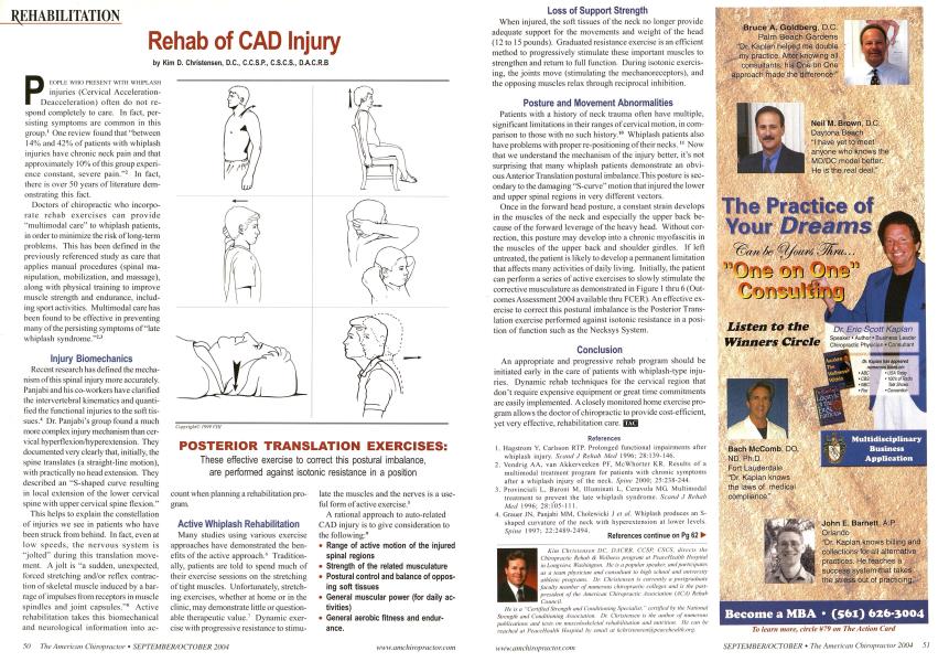Rehab of CAD Injury