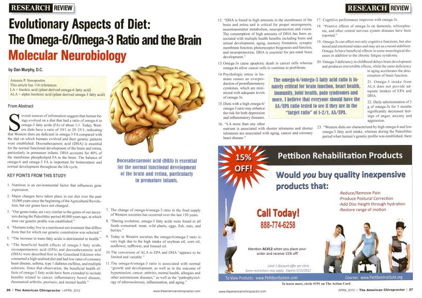Evolutionary Aspects of Diet: The Omega-6/Omega-3 Ratio and the Brain Molecular Neurobiology
