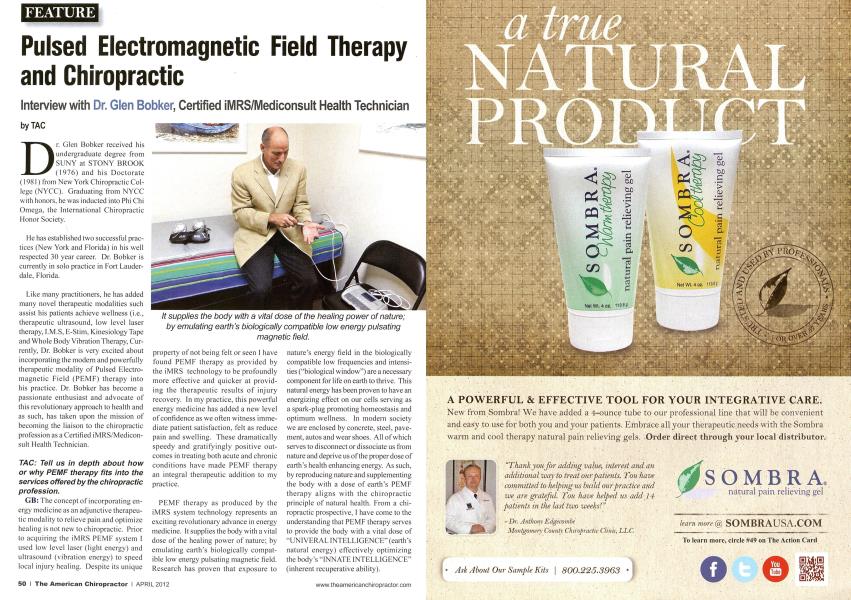 Pulsed Electromagnetic Field Therapy and Chiropractic
