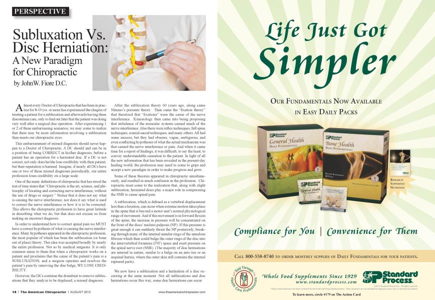 Subluxation Vs. Disc Herniation: A New Paradigm for Chiropractic