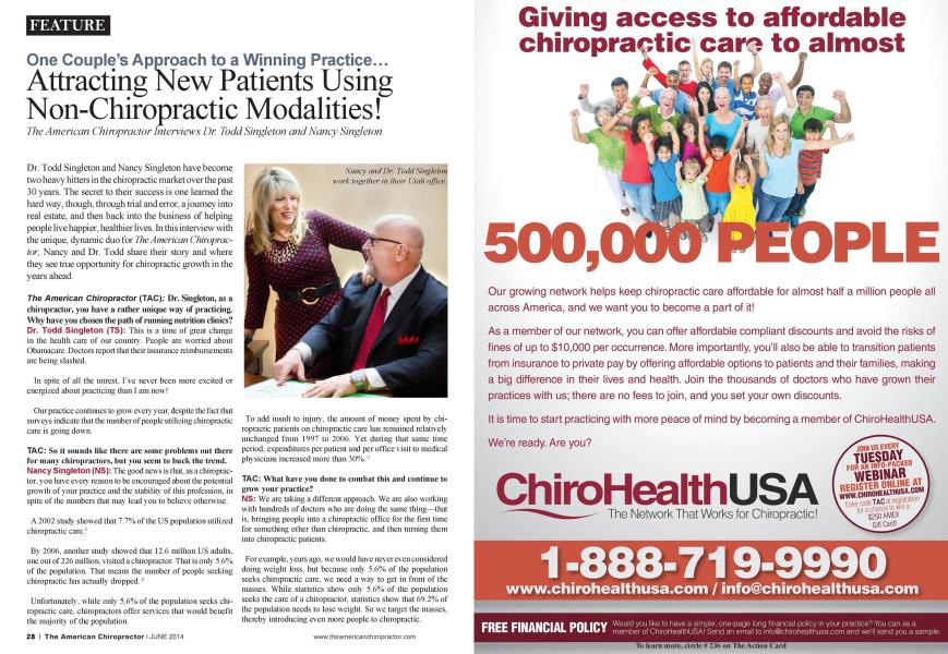 One Couple's Approach to a Winning Practice... Attracting New Patients Using Non-Chiropractic Modalities!