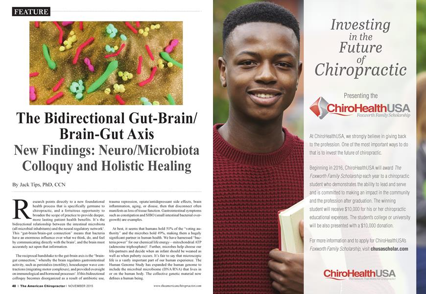 The Bidirectional Gut-Brain/ Brain-Gut Axis New Findings: Neuro/Microbiota Colloquy and Holistic Healing