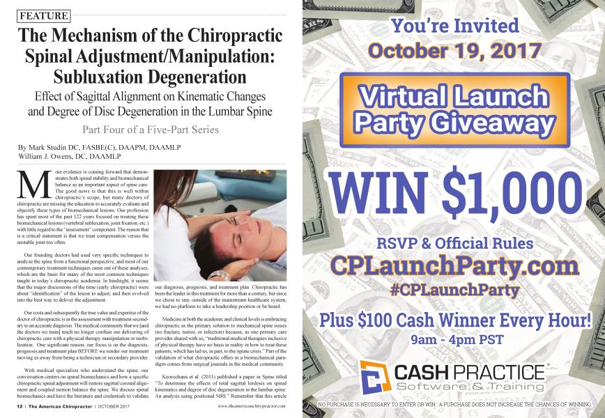 The Mechanism of the Chiropractic Spinal Adjustment/Manipulation: Subluxation Degeneration