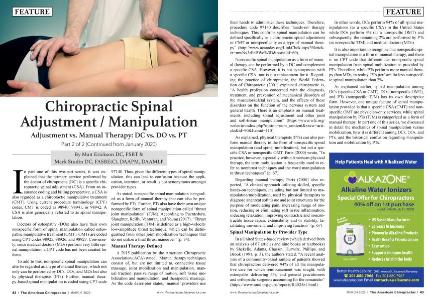 Chiropractic Spinal Adjustment / Manipulation Adjustment vs. Manual Therapy: DC vs. DO vs. PT